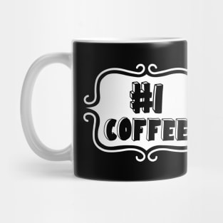 Priorities: #1 Coffee - Retro Vintage Typography Mug